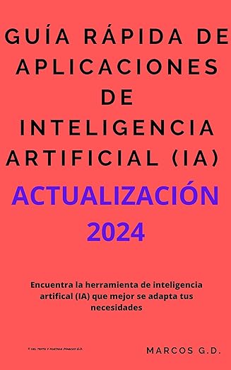 Los mejores libros de inteligencia artificial 11 Guia rapida de aplicaciones de inteligencia artificial IA Encuentra la herramienta de inteligencia artificial IA que mejor se adapta a tus necesidades